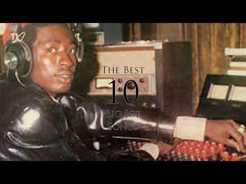 The Best 10 Songs – Big Joe