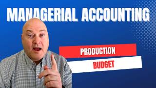 Master Production Budgeting With This Simple Method