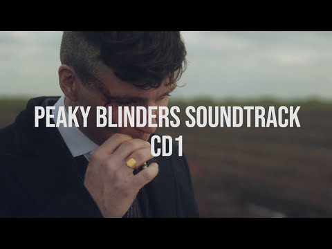 Peaky Blinders Soundtracks CD1