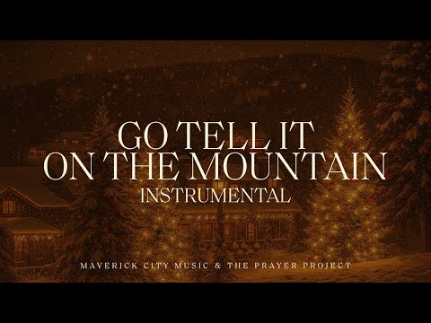 Video thumbnail for Go Tell It on the Mountain (Instrumental Version)