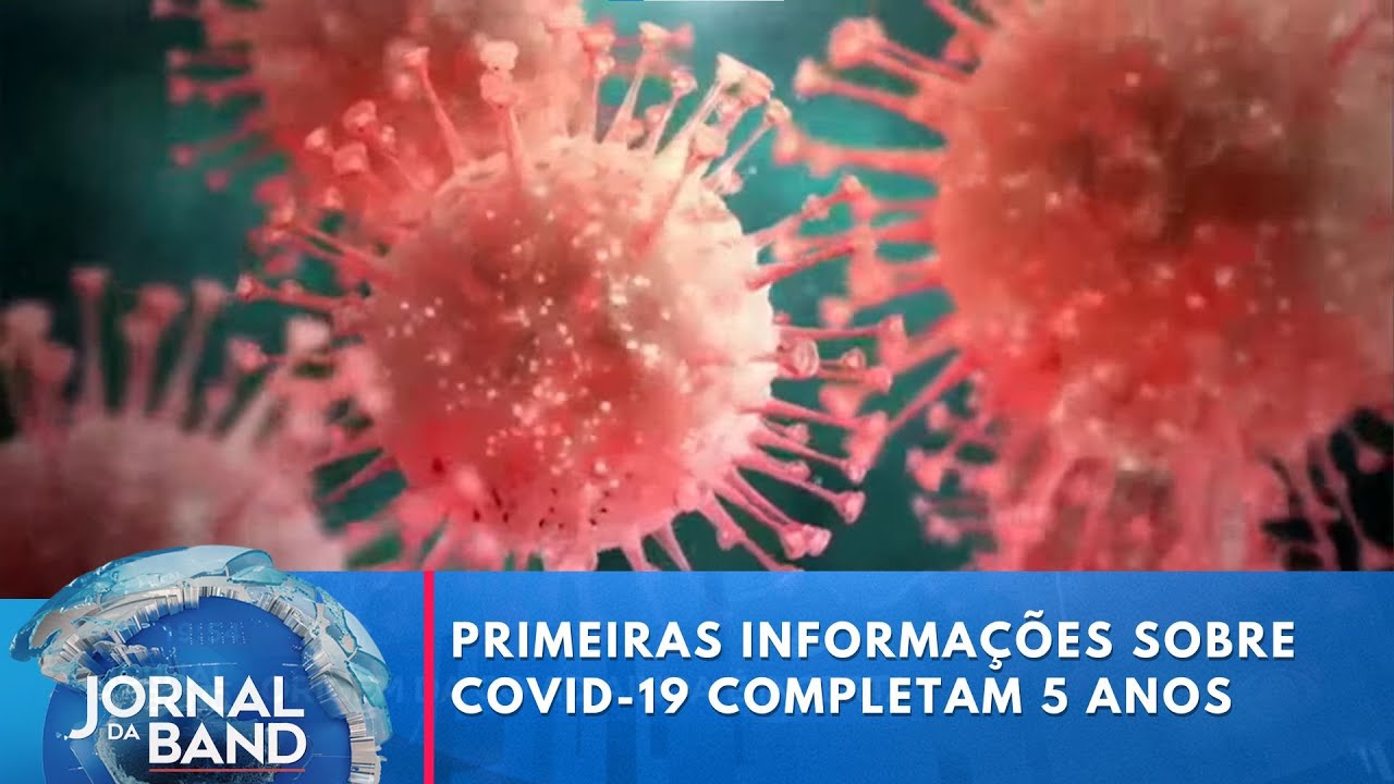 Após cinco anos, origem da covid-19 ainda é incerta | Jornal da Band