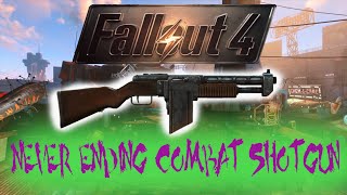 Never Ending Combat Shotgun with a rare weapon in Fallout 4