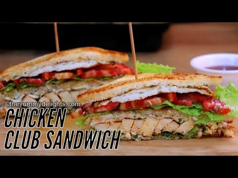 Grilled Chicken Club Sandwich recipe | Chicken Club Sandwich Recipe | Breakfast Sandwich recipe