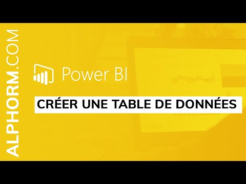 Comment créer une table de données sous Microsoft Power BI Vidéo Tuto