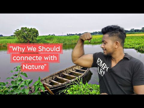 How to speak English || Why We Should connecte with Natural environment