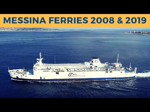 Messina Ferries 2008 / 2019 - in the course of time