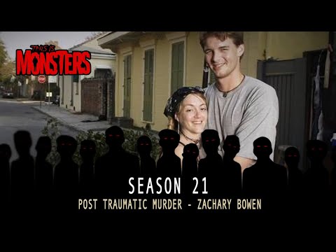 Post Traumatic Murder : Zachary Bowen