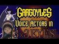 Gargoyles Voice Actors In 3X3 Eyes