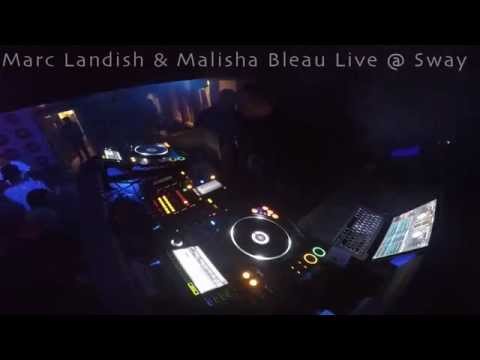 Marc Landish & Malisha Bleau Live @ Sway, Mad Friday 2014