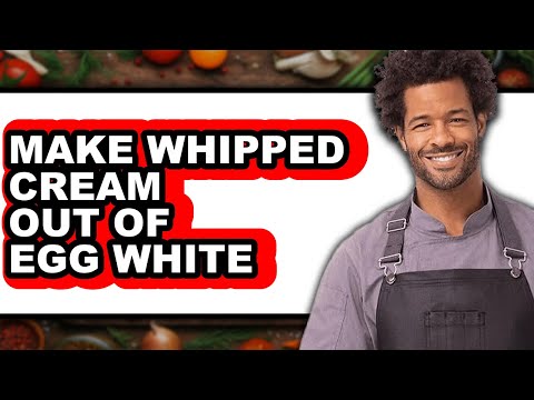 How To Make Whipped Cream Out Of Egg White (Easy Method)