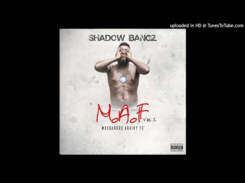 Shadow Bangz - Ankilanao (Official Audio)