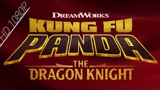 How To Download Kung Fu Panda The Dragon Knight Full HD 1080p in Hindi || #ErnestAlfaz #webserise