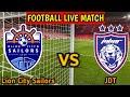 Lion City Sailors Vs Johor Darul Tazim Live Match Score🔴|| JDT vs Lion City Sailors