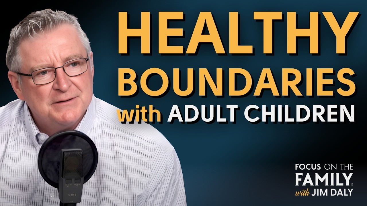 Establishing Healthy Boundaries with Adult Children (Part 1) - Allison Bottke