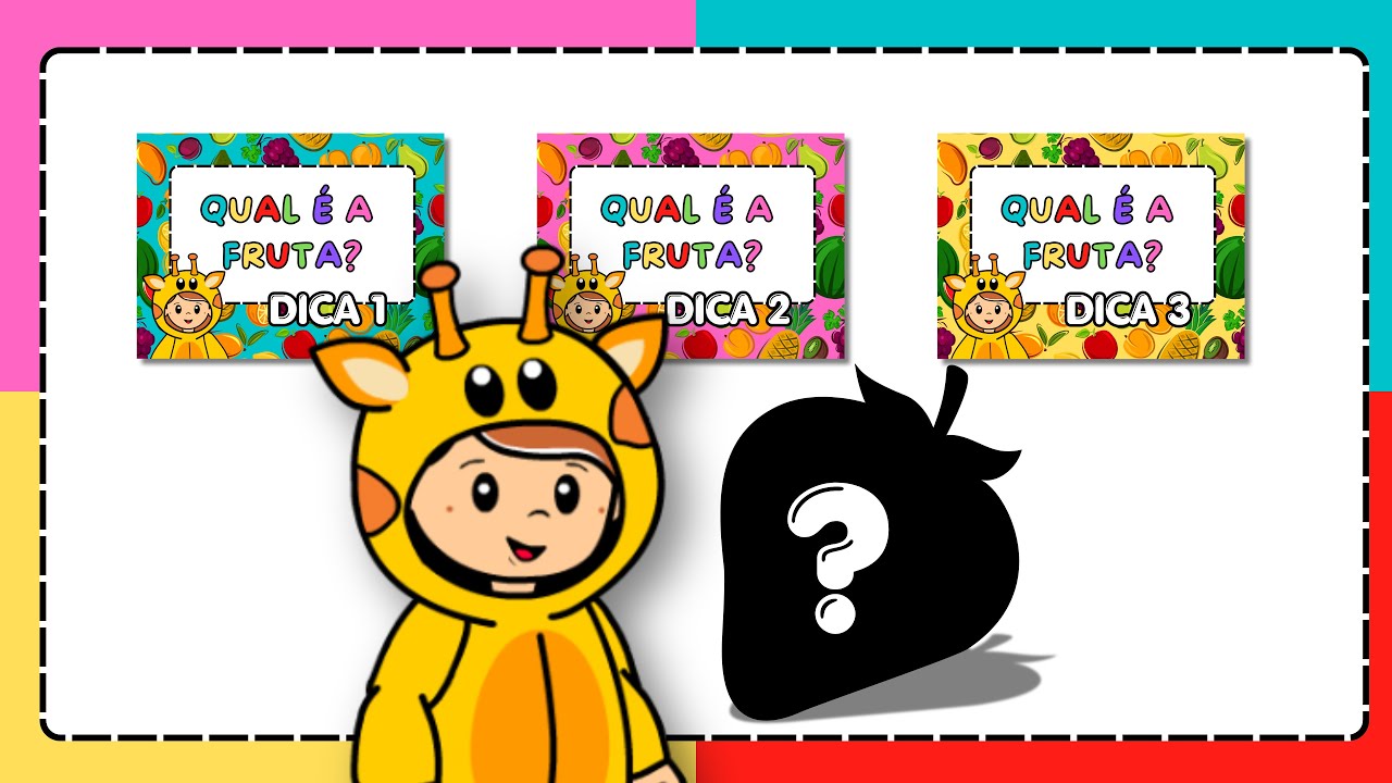 Adivinhe qual é a fruta - Brincadeira para crianças - Frutas