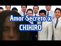 Amor Secreto X CHIHIRO