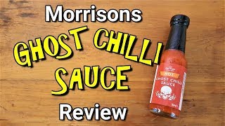 Morrisons Ghost Chilli Sauce Review