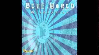Misolanius - Blue World (Feat. Music Man)