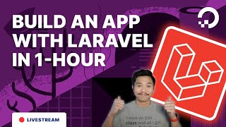 Build an App With Laravel in 1 Hour