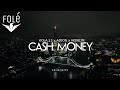 KOLA 13 x ADION x NONEJM - CASH MONEY