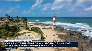 Casa de Vinícius de Moraes em Itapuã guarda história de fase inspirada do artista - Band Cidade