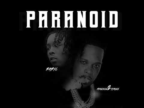 Baby C fear Finese2tymes-Paranoid