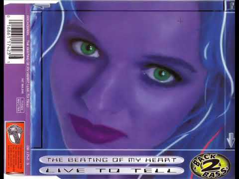 BACK 2 BASS - The Beating Of My Heart (Live To Tell) (Extended Mix)