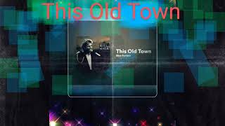 Blue System - This Old Town