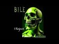 I Reject (2023 Remaster) | BILE |