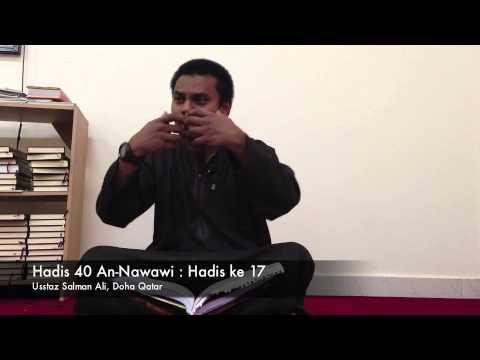 Hadis 40 Imam Nawawi:  Hadis ke 17 - Ustaz Salman Ali
