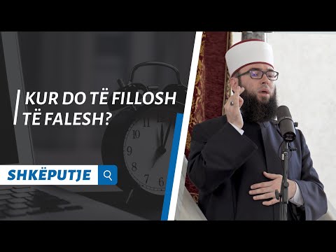 Kur do të fillosh të falesh?