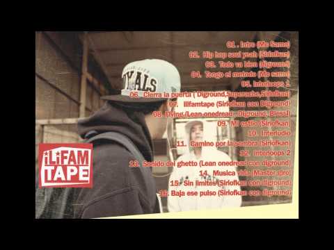 11. ILIFAMTAPE - CAMINO POR LA SOMBRA