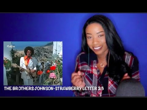 The Brothers Johnson - Strawberry Letter 23 (1977) [Best Cover Songs] *DayOne Reacts*