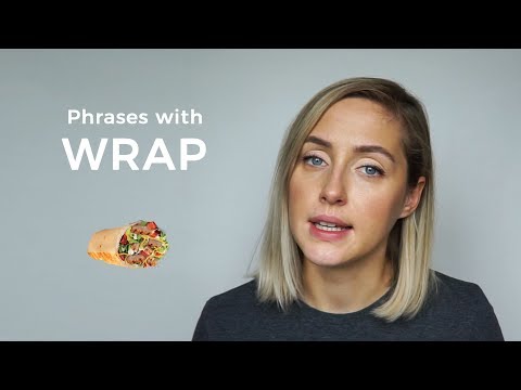 It S A Wrap Meaning How To Discuss