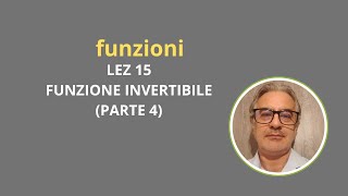 funzione invertibile parte 4