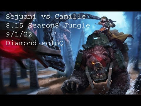 Sejuani vs Camille Jungle 8.15 Diamond SOLOQ 9/1/22 Main Sejuani Season 8