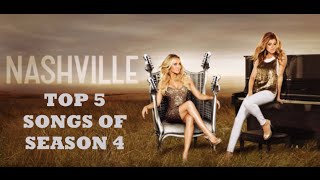 Top 5 Songs from Nashville Season 4