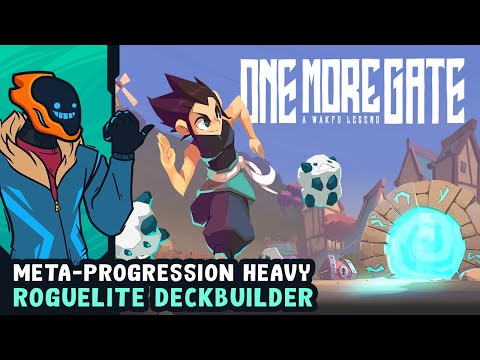 Meta-Progression Heavy Roguelite Deckbuilder! - One More Gate: A Wakfu Adventure [Demo]