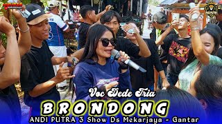 Download lagu BRONDONG VOC. DEDE TRIA - ANDI PUTRA 3 | Show Ds Mekarjaya - Gantar mp3 Download lagu BRONDONG VOC. DEDE TRIA - ANDI PUTRA 3 | Show Ds Mekarjaya - Gantar mp3