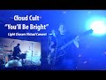 Cloud Cult's "You'll Be Bright" (from the 10 Year Anniversary Light Chasers Virtual Concert)