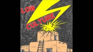 Low Culture - Slave to You