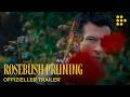 ROSEBUSH PRUNING Trailer Ab 8 Mai Im Kino