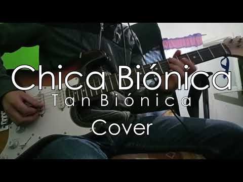 Chica Biónica - Tan Biónica