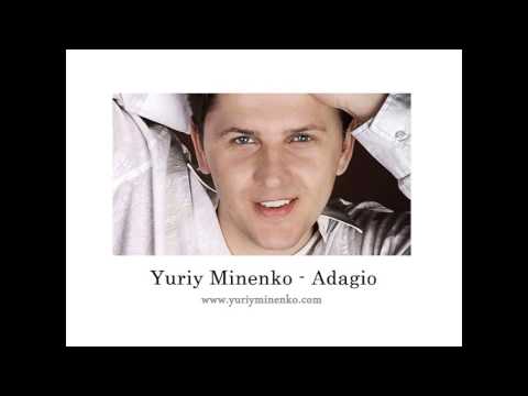 Yuriy Minenko - Adagio