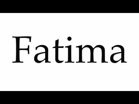 How to Pronounce Fatima