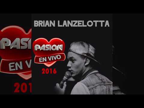 Brian Lanzelotta - Ángel (En Vivo en Pasión 2016)