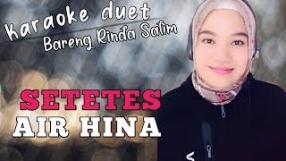 Download lagu Setetes air hina - Rhoma irama | Karaoke duet bareng Rinda Salim mp3