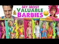 The Most Valuable Dolls in my Barbie Collection