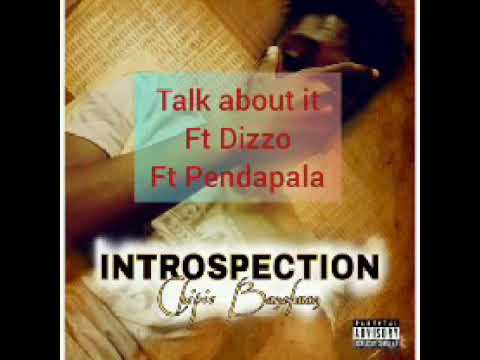Chipie- Talk about it (ft- Pendapala -Ft- Dizzo)
