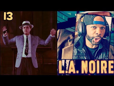 LA Noire Gameplay Walkthrough Part 13 - (The Quarter Moon Case)